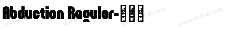 Abduction Regular字体转换